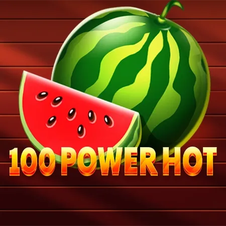 100 Power Hot
