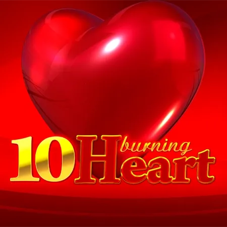 10 Burning Heart