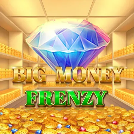 Big Money Frenzy