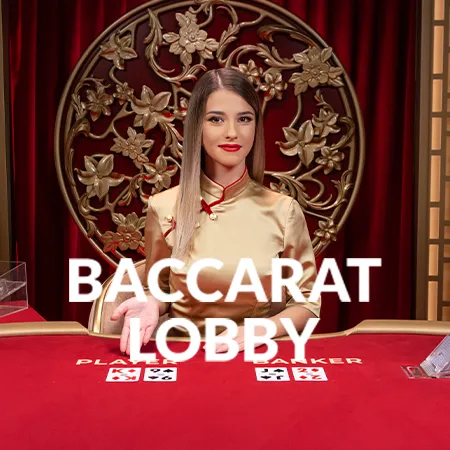 Baccarat Lobby