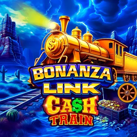 Bonanza Link: Cash Train