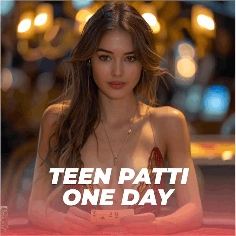 Teen Patti One Day