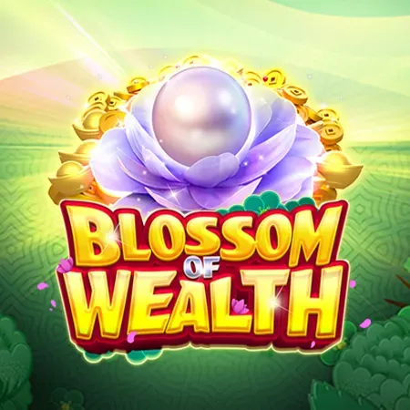 Blossom of Wealth