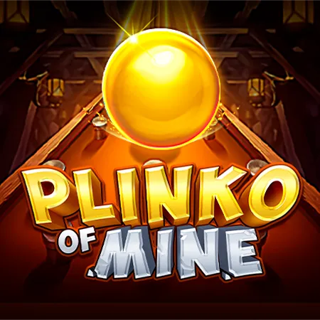 Plinko of Mine