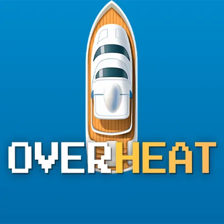 Overheat