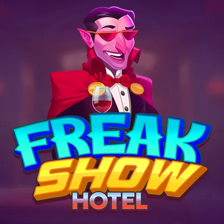 Freak Show Hotel