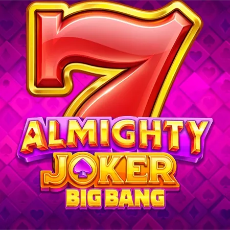 Almighty Joker: Big Bang