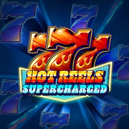 777 Hot Reels: Supercharged