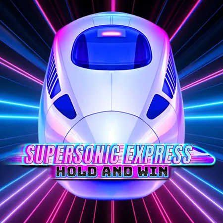 Supersonic Express: Hold & Win