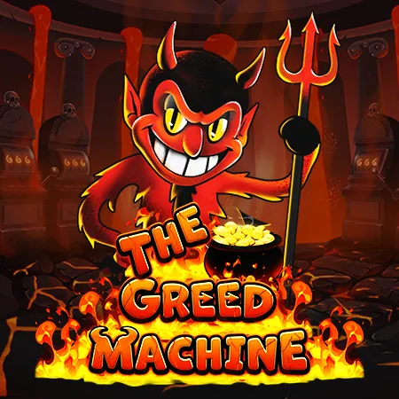 The Greed Machine