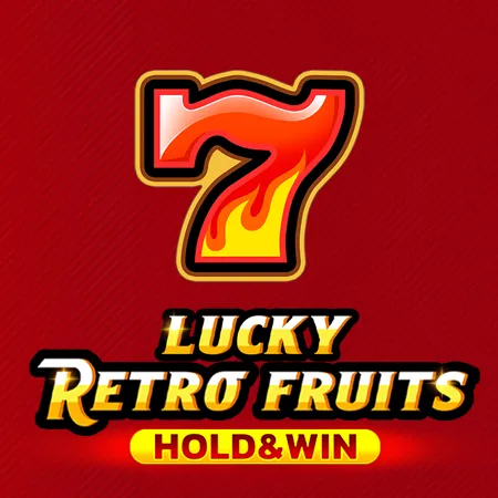 Lucky Retro Fruits Hold And Win