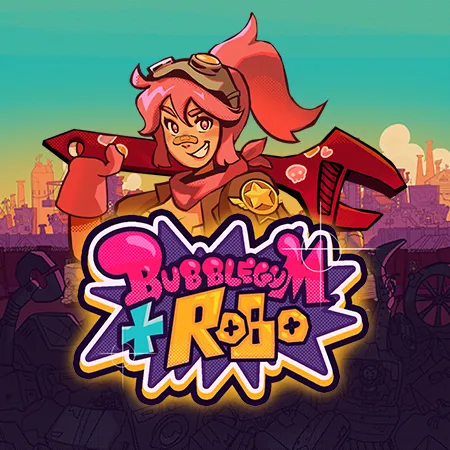 Bubblegum and Robo