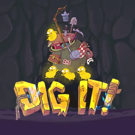 Dig It