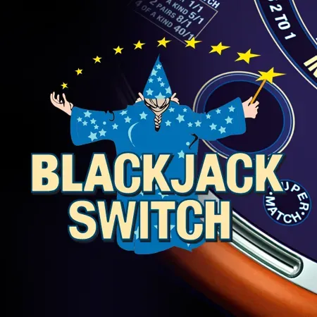 Blackjack Switch