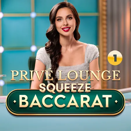 Privé Lounge Baccarat with Squeeze 1