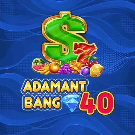 Adamant Bang 40
