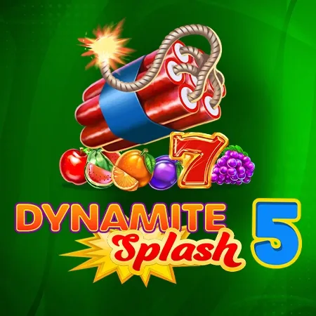 Dynamite Splash 5