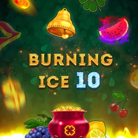 Burning Ice 10