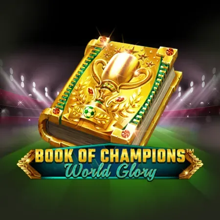 Book Of Champions - World Glory