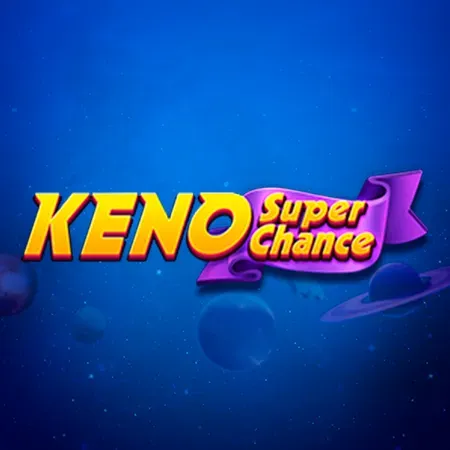 Keno Super Chance