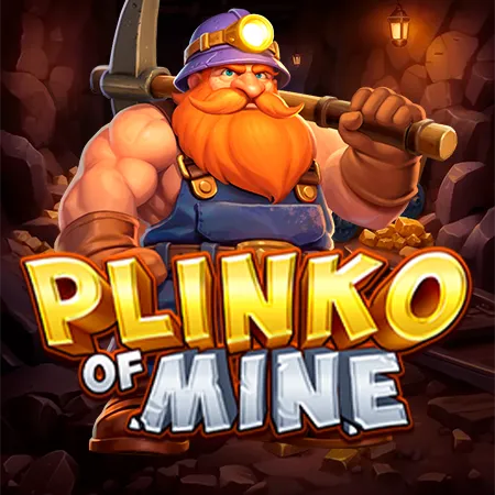 Plinko of Mine