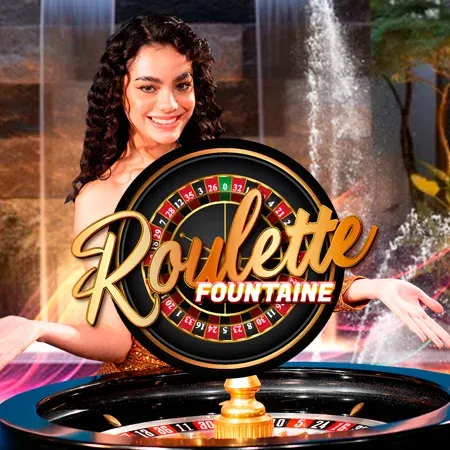 Fountain Roulette