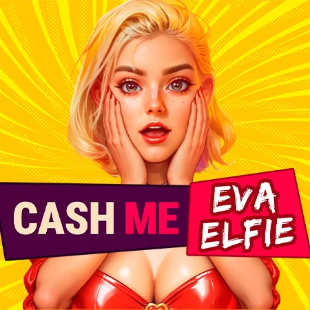 Cash Me Eva